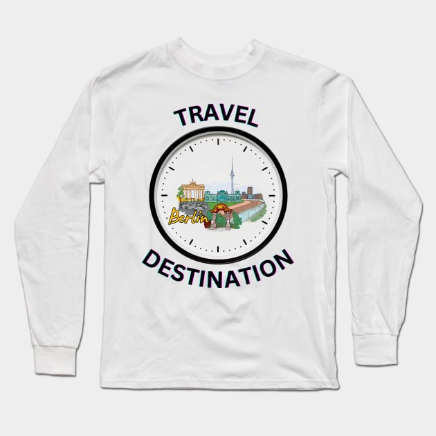 Travel to Berlin Long Sleeve T-Shirt by Voxen X
